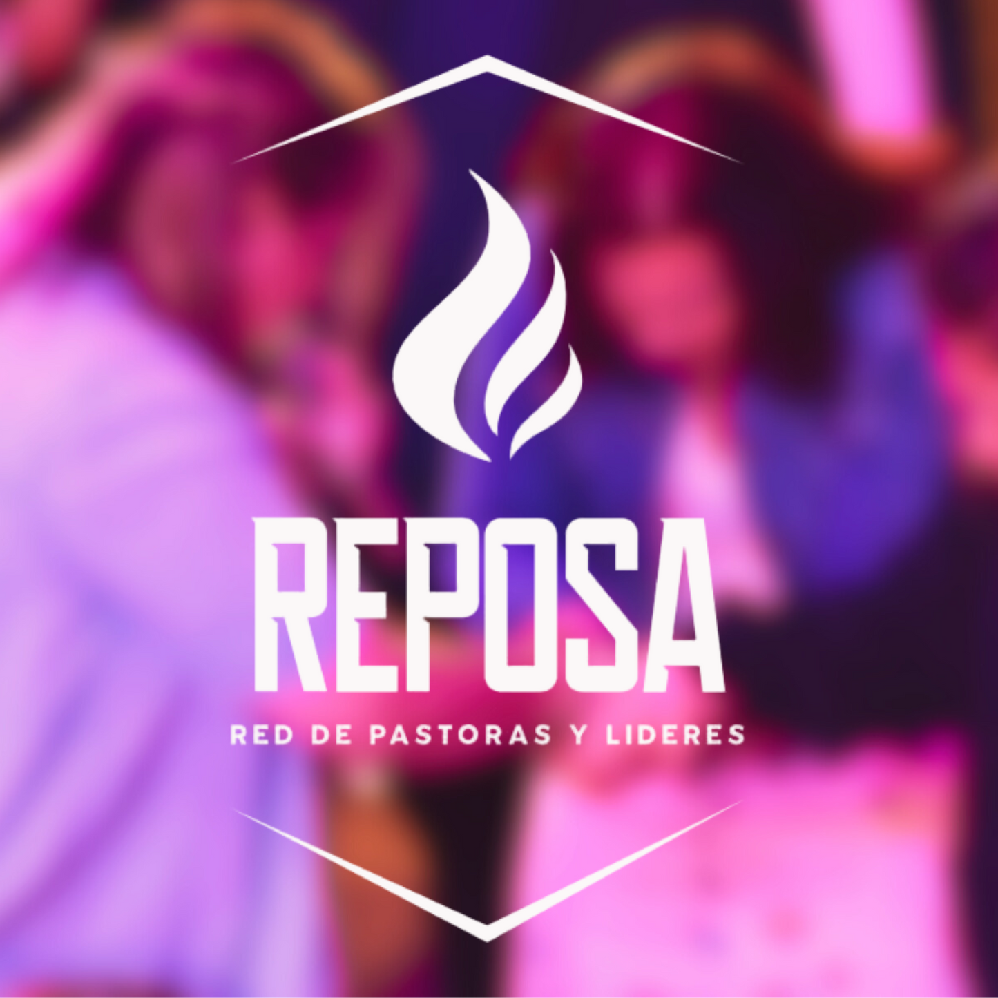 REPOSA - Red de Pastoras, Lideres y Mujeres en el Ministerio