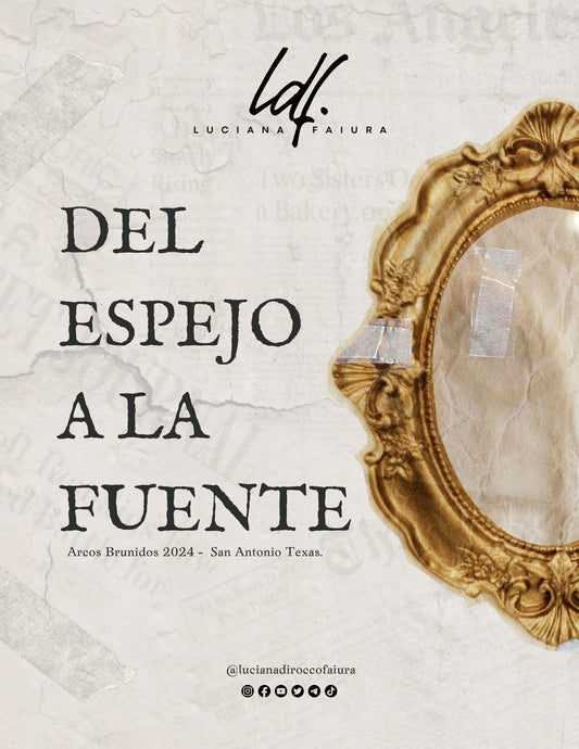 Del Espejo a la Fuente -