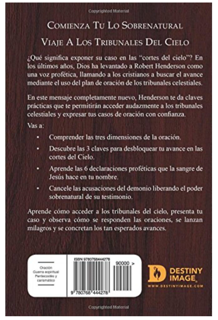 La Entrada a Las Cortes Celestiales: Cómoposicionarse Para Avanzar en la Oración (Spanish Edition) Paperback