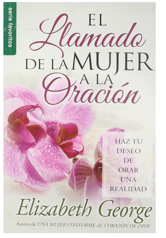 El llamado a una Mujer de Oración
