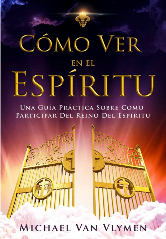 CÓMO VER EN EL ESPÍRITU